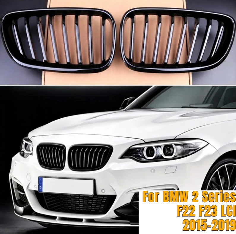 For BMW 2 Series F22 F23 LCI 2015-2019 Front Bumper Grill ABS Single Slat Gloss Black Split Kidney Grille Car Mod Accessory