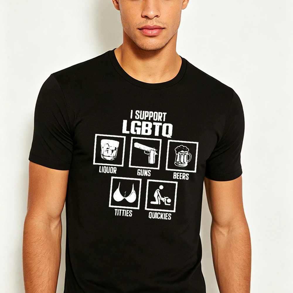 I SUPPORT LGBTQ Funny Graphic T Shirt Men Black Short Sleeve Offensive Joke Rude Humor Drinking Guns Tee Gift for Husband Top