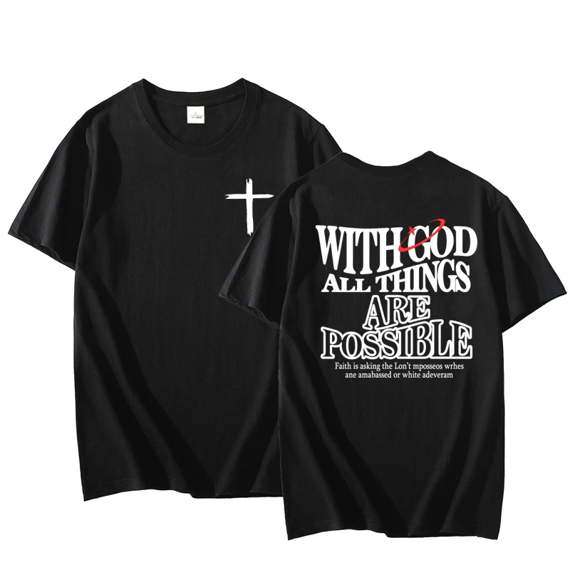 

With God All Things Are Possible T-Shirt Men Women Christian Tee Religious T Shirt Faith Bible Verse Short Sleeve Round Neck