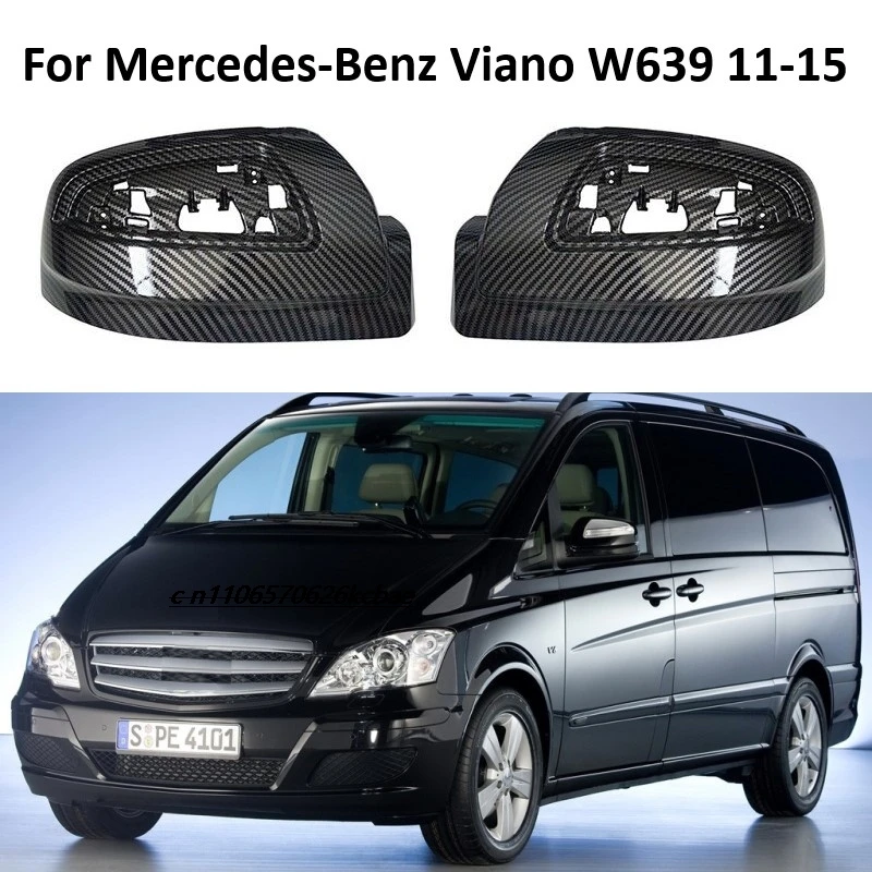 

Applicable to the rear upper cover of the carbon fiber textured rearview mirror housing of Mercedes-Benz Viano W639 models 11-15