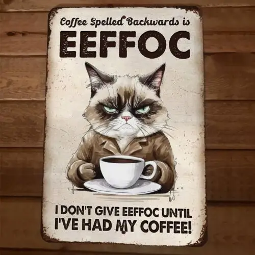 1 pcs,Coffee Spelled Backwards is EEFFOC 8x12 Metal Wall Sign