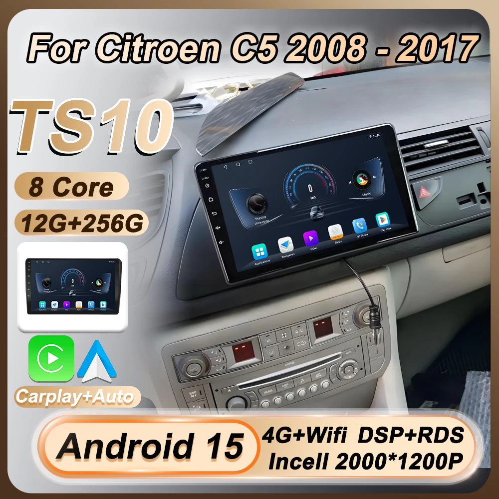

Для Citroen C5 2008 2009 2010-2017 Carplay Автомобильный радиоприемник Мультимедийный видеоплеер Android 15 GPS-навигация Bluetooth 8-ядерный FM 4G
