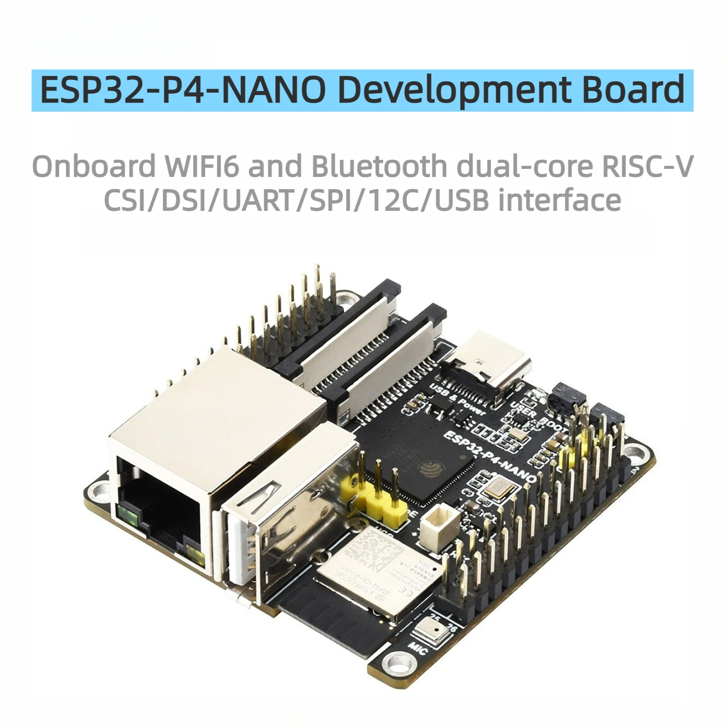 

ESP32 P4 NANO Development Board Dual Core RISC V WiFi 6 Bluetooth RJ45 Ethernet HMI Interface