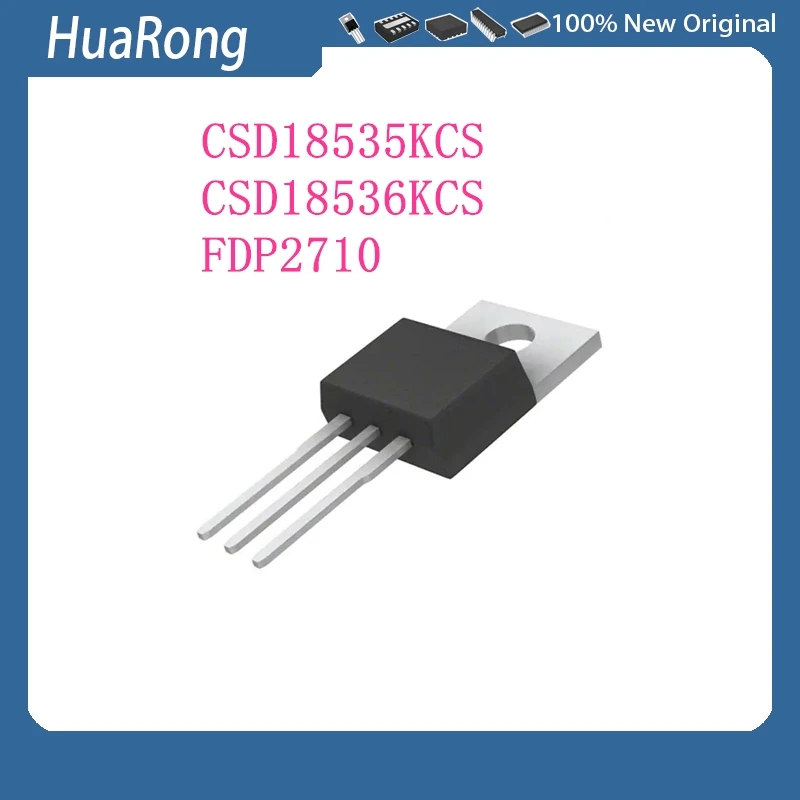 20Pcs/Lot CSD18535KCS CSD18535 CSD18536KCS CSD18536 FDP2710 TO-220