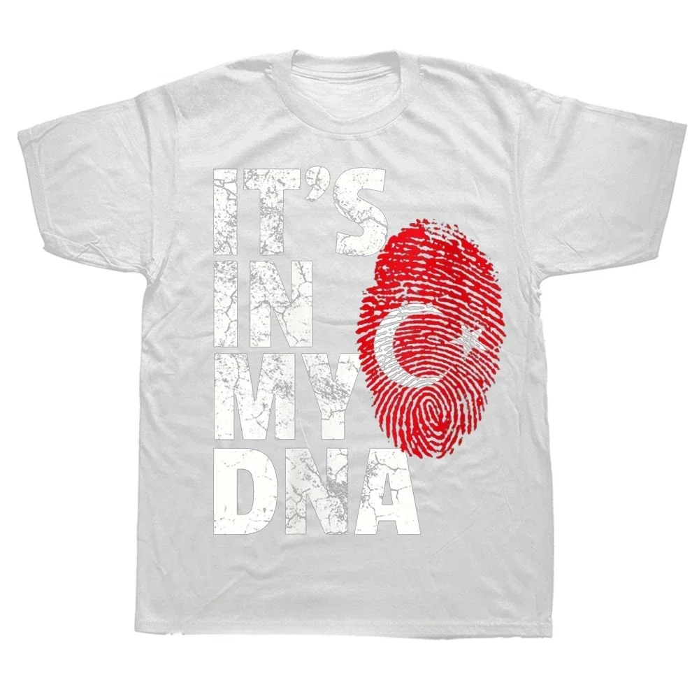 Summer Graphic Cotton Streetwear Short Sleeve Birthday Gifts T-shirt Mens Clothing IT'S IN MY DNA Turkey Turkish Flag