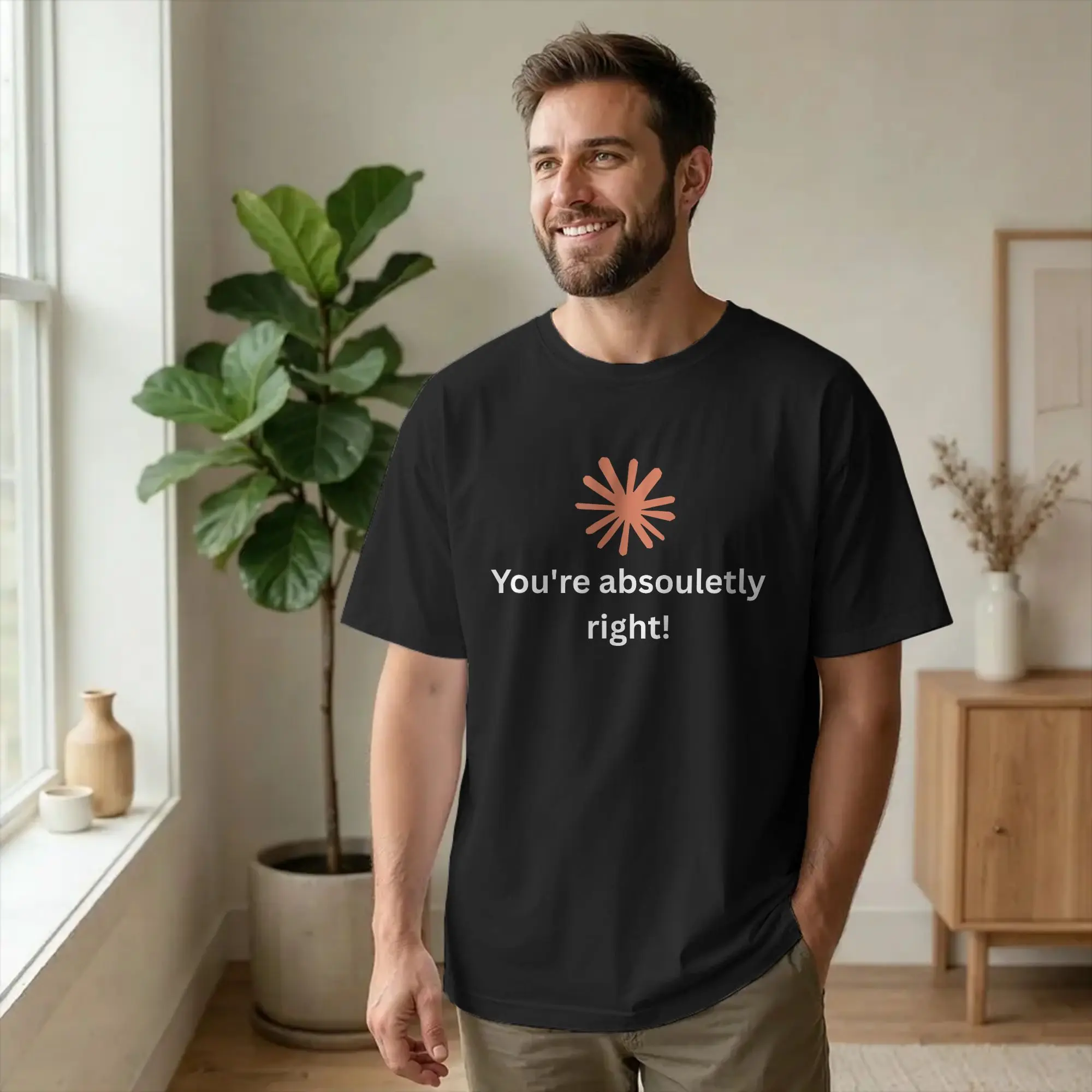 Men's You're Absolutely Right Funny T Shirts Cool Quote Pure Cotton Clothes Awesome Short Sleeve Crewneck Tees Gift Idea T-Shirt