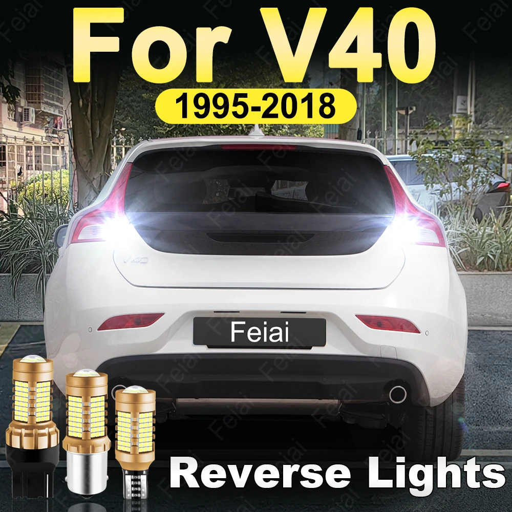 

LED Reverse Lights For Volvo V40 1995-2018 2006 2007 2008 2009 2010 2011 2012 2013 2014 2015 V40 Tuning Accessories Reversing