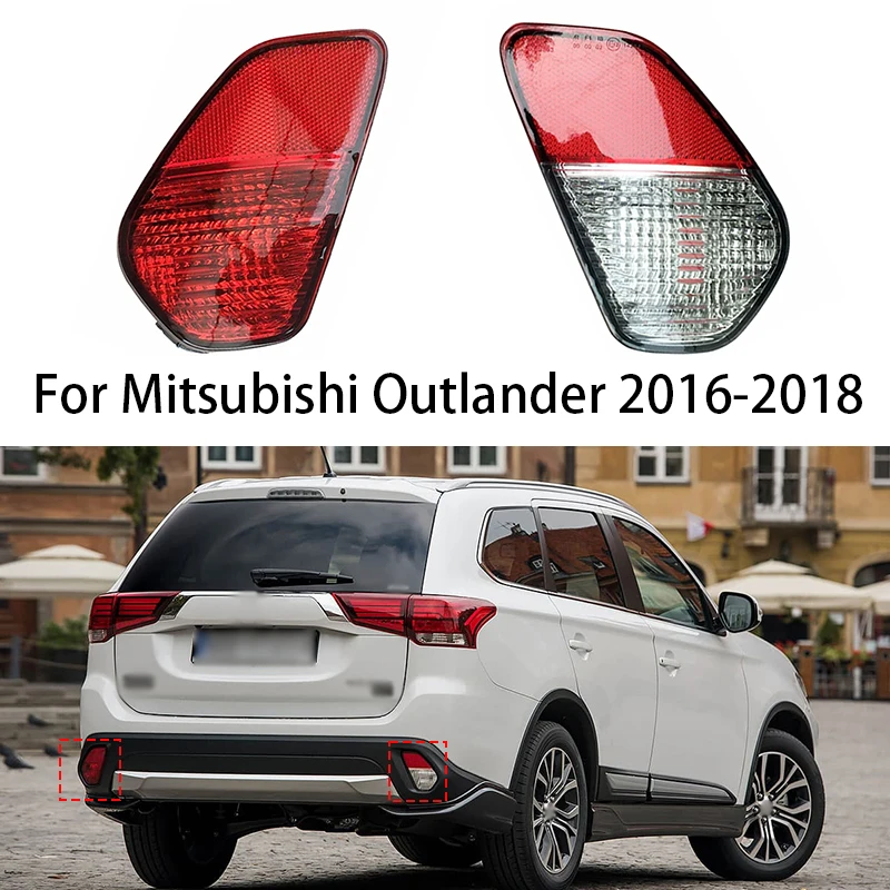 

For Mitsubishi Outlander 2016 2017 2018 Rear bumper light rear fog light Rear reflector lamp taillight No bulb 8337A137 8337A136