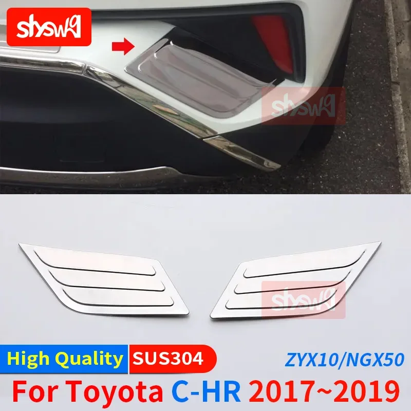 

2 шт. SUS304 автомобильный Стайлинг внешние хромированные аксессуары для TOYOTA 2017 C-HR ZYX10/NGX50 ЗАДНИЙ РАФЛЕКТОР ПРОТИВАЛЬНЫЙ ФОНАРЫ КРЫШКА ЛАМПЫ