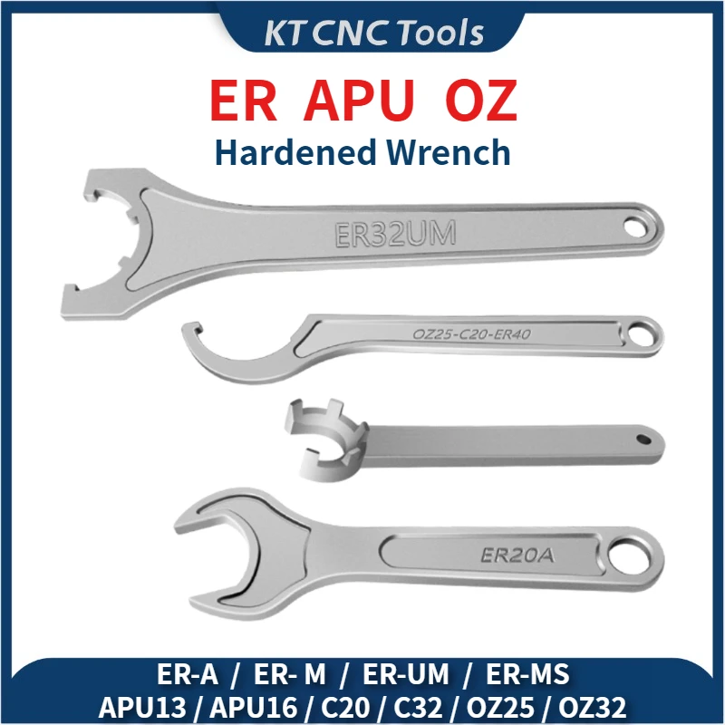 

ER APU Wrench ER8 ER11 ER16 ER20 ER25 ER32 APU13 APU16 C20 C25 C32 C42 ER16MS ER20MS Tool Holder Hardened Wrench NUT spanner