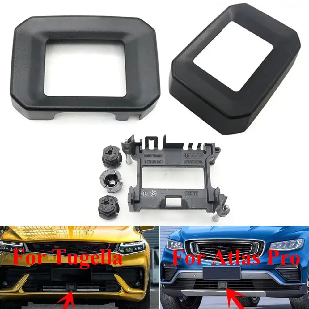 

Front Bumper ACC Radar Cover Millimeter Wave Decorative Cap Bracket Buckle Holder For Geely Xingyue Tugella FY11 Boyue Atlas Pro