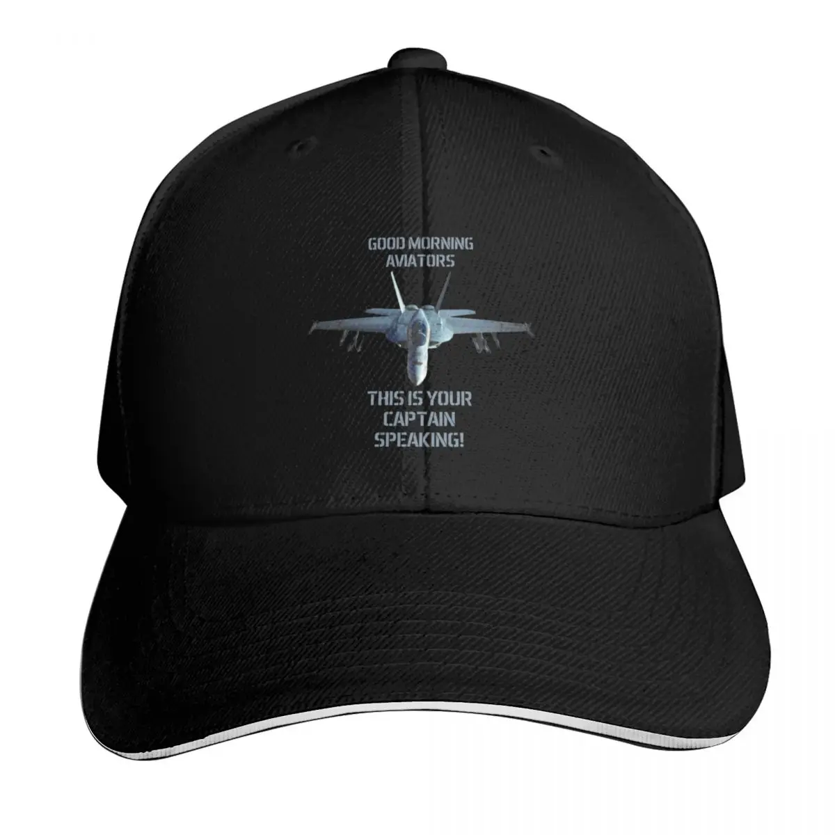 F-18 Super Hornet Good Morning Aviators This is your Captain speaking Maverick Baseball Cap