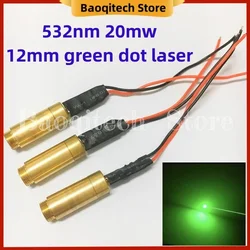 532nm 20mw green laser module 12mm green laser spot indicator light 3v-4.2v