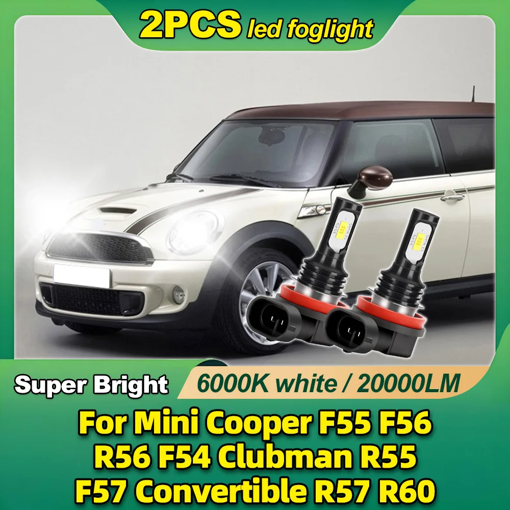 

2X Auto Front Fog Lights 20000LM Plug And Play For Mini Cooper F55 F56 R56 F54 Clubman R55 F57 Convertible R57 R60 R58 R60