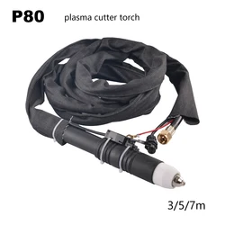 P80 Plasma Cutter Torch CNC Plasma Cutting 3/5/7M Cable Length Straight Torch Head For Pilot Arc CUT40P/50P/60P