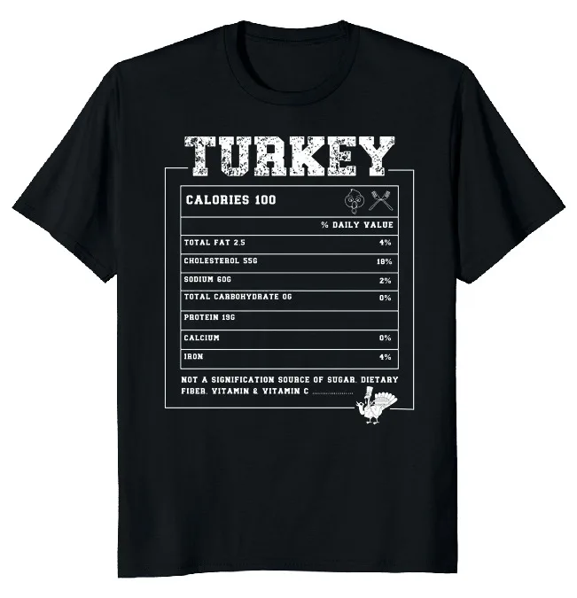 NEW LIMITED Turkey Nutrition Thanksgiving Funny Novelty Tee  Fast ShippingAnime Pattern Summer Clothing