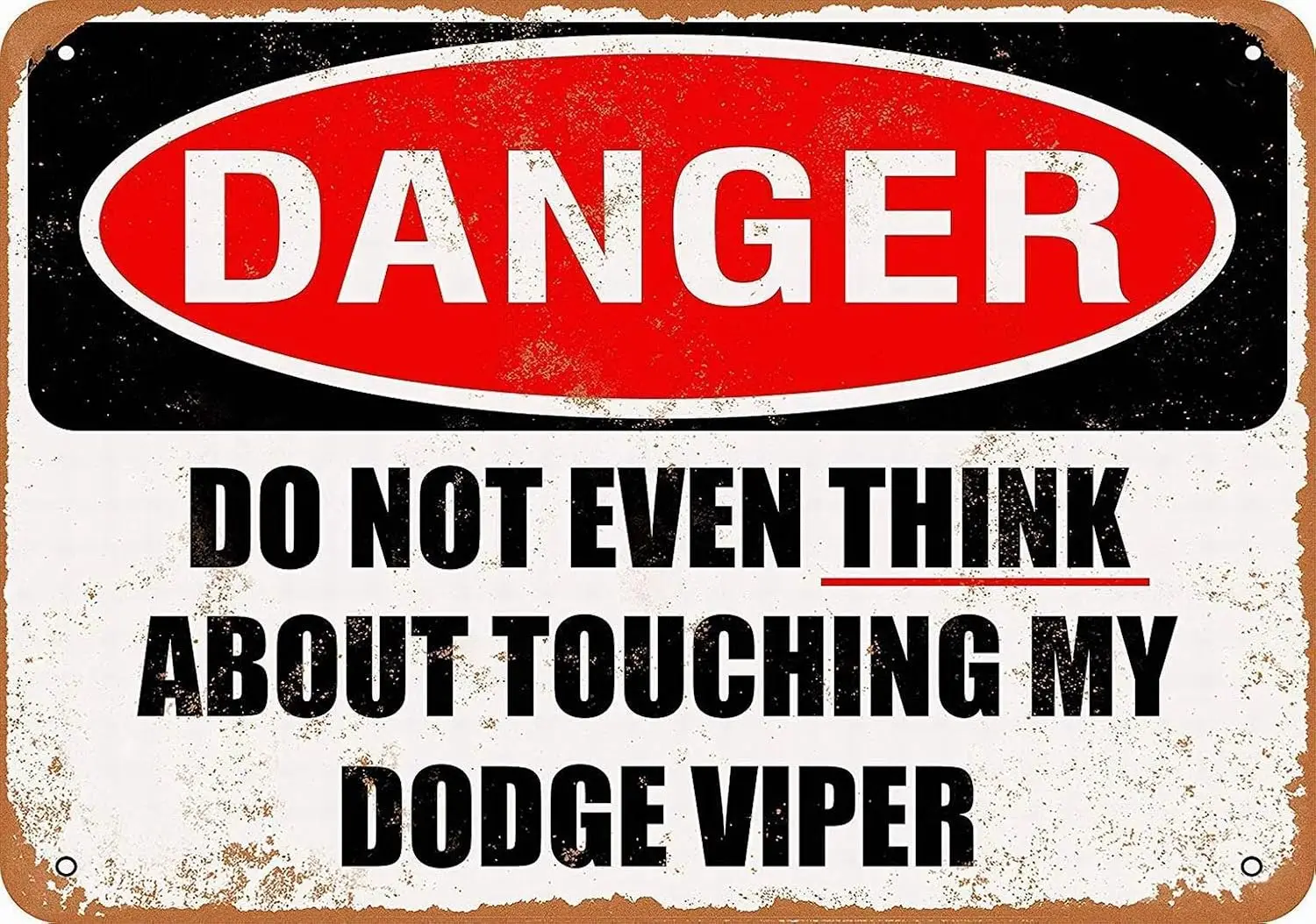 Do Not Touch My Viper  Metal Tin Sign Wall Decor Home Decor
