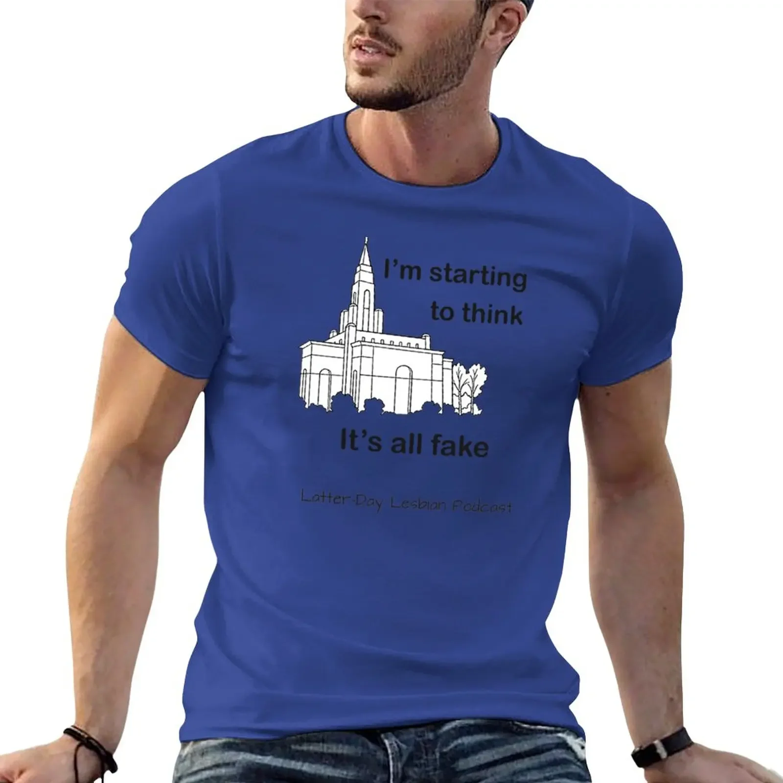 

I'm starting to think it's all fake' T T-Shirt oversizeds aesthetic clothes mens t shirts pack