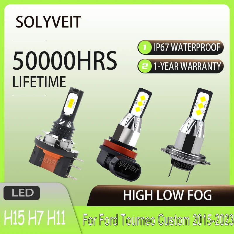 

Shockproof Night Reliability H15 H7 H11 HIGH LOW FOG LED Headlihts For Ford Tourneo Custom 2015 2016 2017 2018 2019 2020-2023