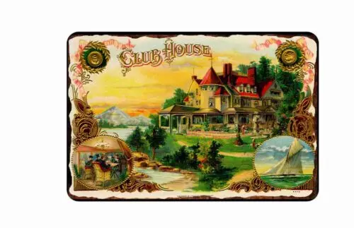 Club House Cigars Tin Sign  8x12 Vintage Cigar Labels 1890-1900 advertising