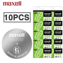 10pcs/lot Original-Maxell CR2032 Lithium Button Coin Cell Battery CR 2032 ECR2032 DL2032 for Car Key Watch Toy Calculator Remote