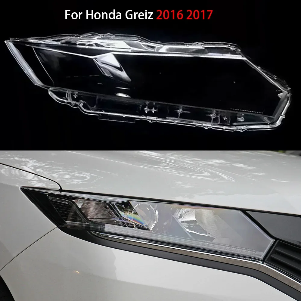 

For Honda Greiz 2016 2017 Car Transparent Lampshade Head Light Lamp Cover Glasses Lamp Shade Headlight Shell Cover Lens Parts