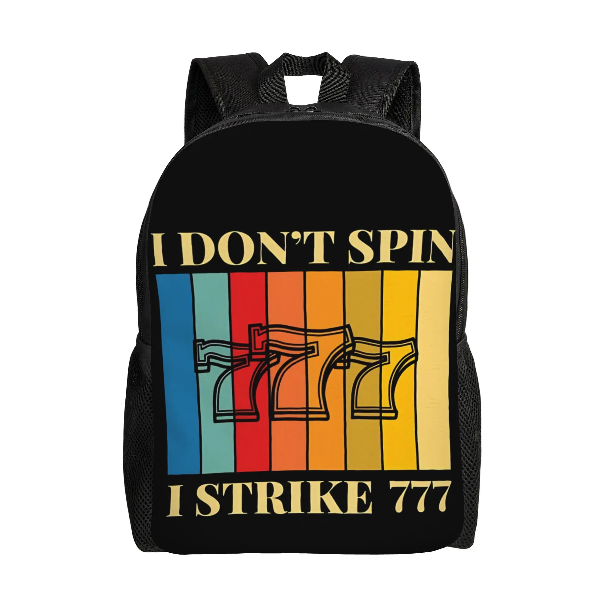 

777 Lucky Laptop Bag Back to school season I DON T SPIN I STRIKE Harajuku Design Backpack