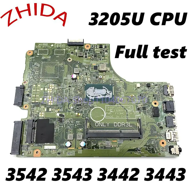 For DELL 3542 3543 3442 3443 Laptop Motherboard Intel With SR215 3205U DDR3L Mainboard PWB FX3MC REV:A00 08311V 8311V CN-08311V