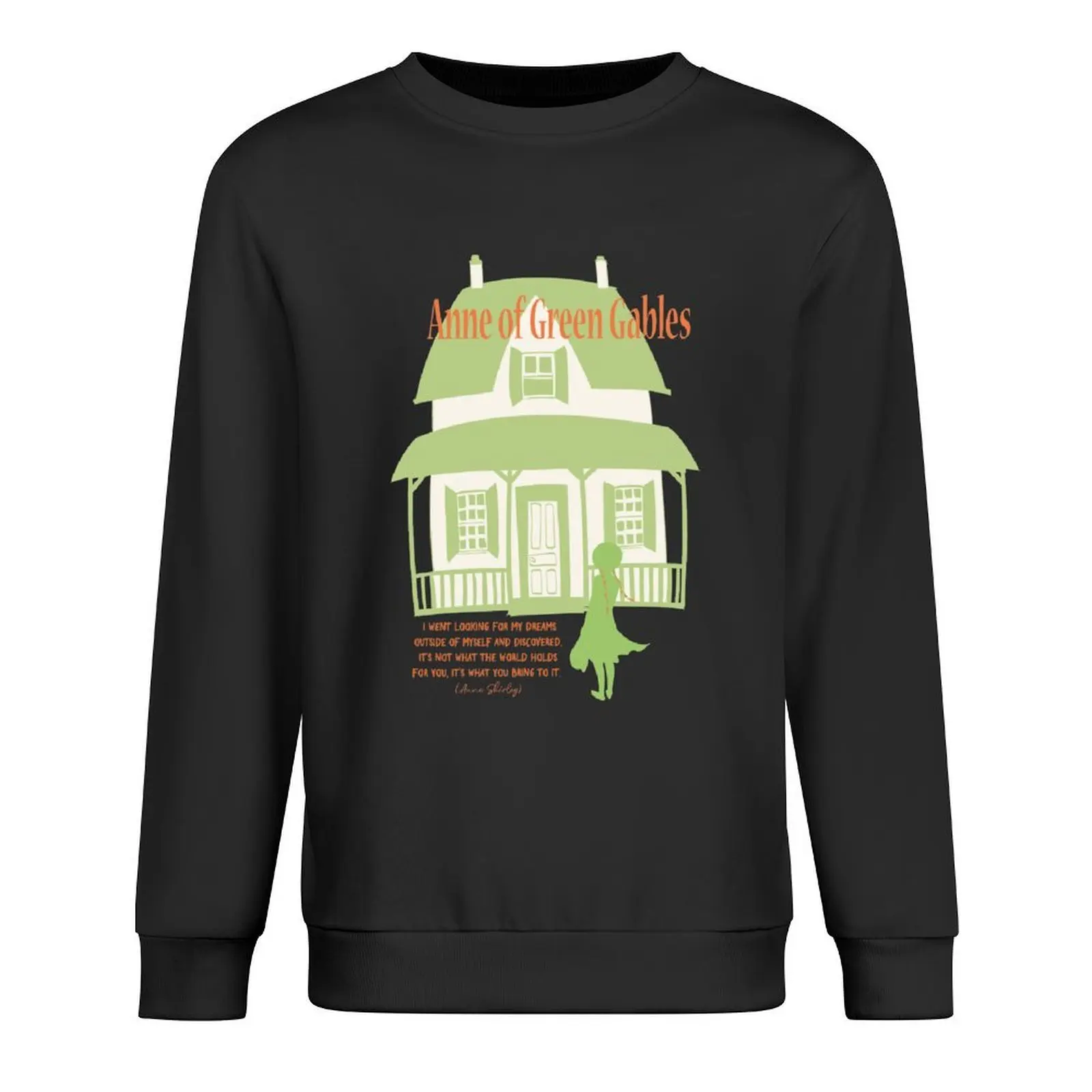 

Anne of green gables Anne Shirley lm montgomery quote Book Lover gift for teacher Best friend poster art print Pullover
