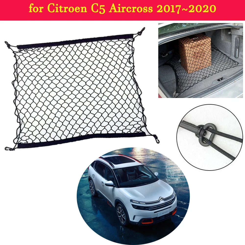 for Citroen C5 Aircross 2017~2020 Car Trunk Luggage Storage Cargo Organiser Hooks Nylon Elastic Mesh Net Plastic Accessories