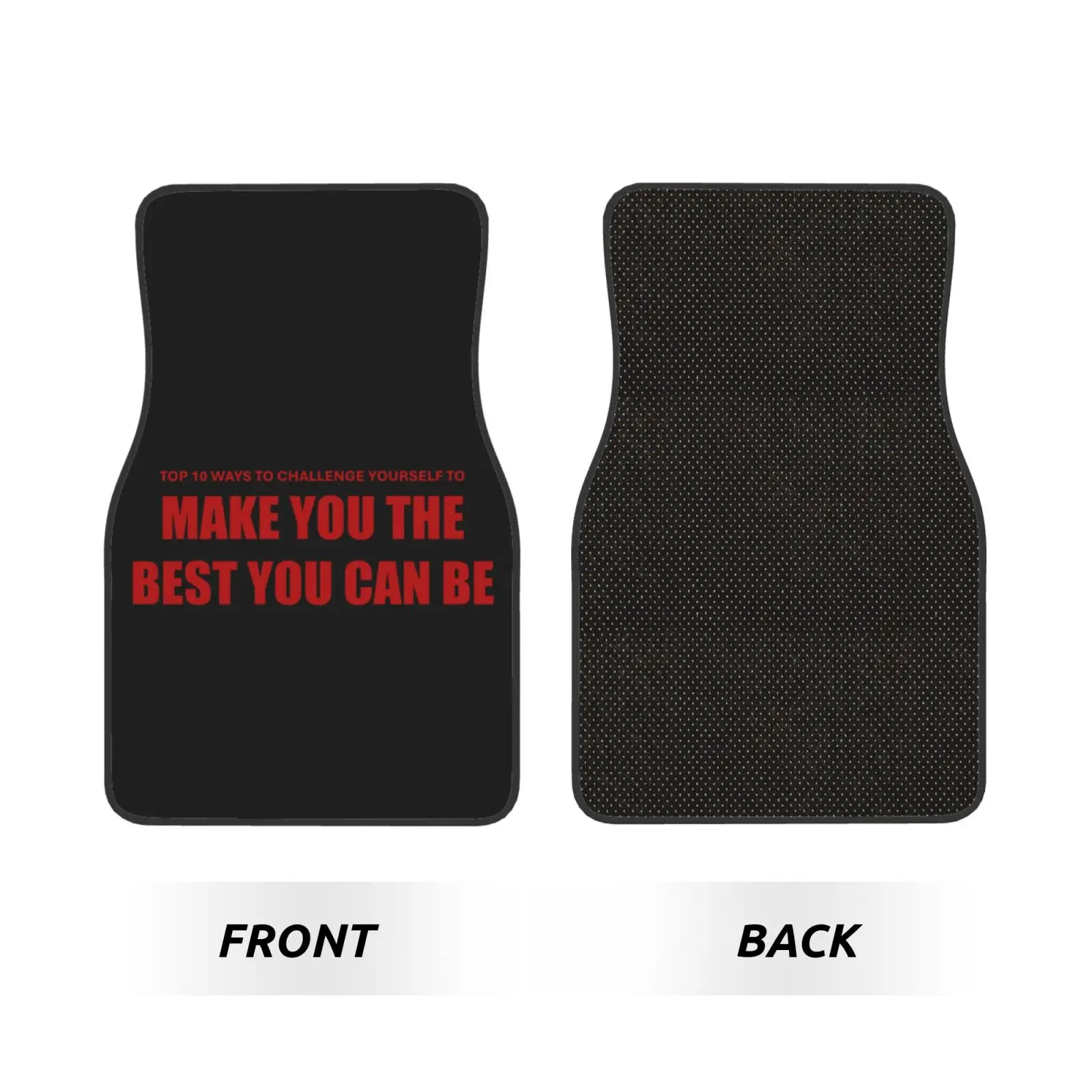 Make You The Best Self Themed Printed 4-piece Car Floor Mat Suitable for Both Men and Women in All Car Interiors