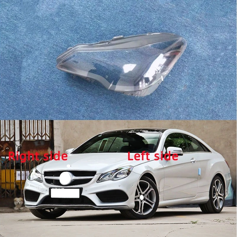 

Для Mercedes-Benz E-Class W207 Coupe 2013 2014 2015 2016, сменная линза для фар автомобиля, крышка, стекло для фар