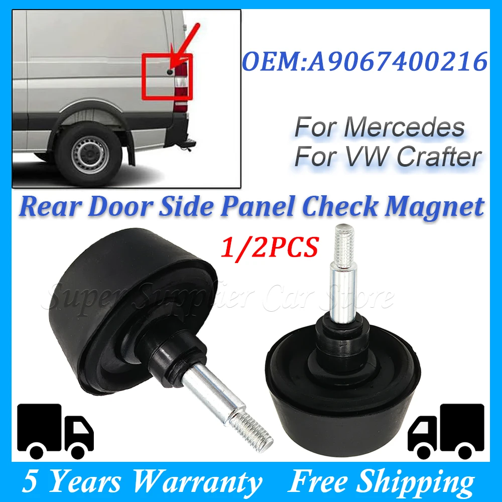 

NEW Door Stop Retainer For Mercedes For Benz Sprinter W906 For VW Crafter A9067400216 Car Rear Door Side Panel Check Magnet