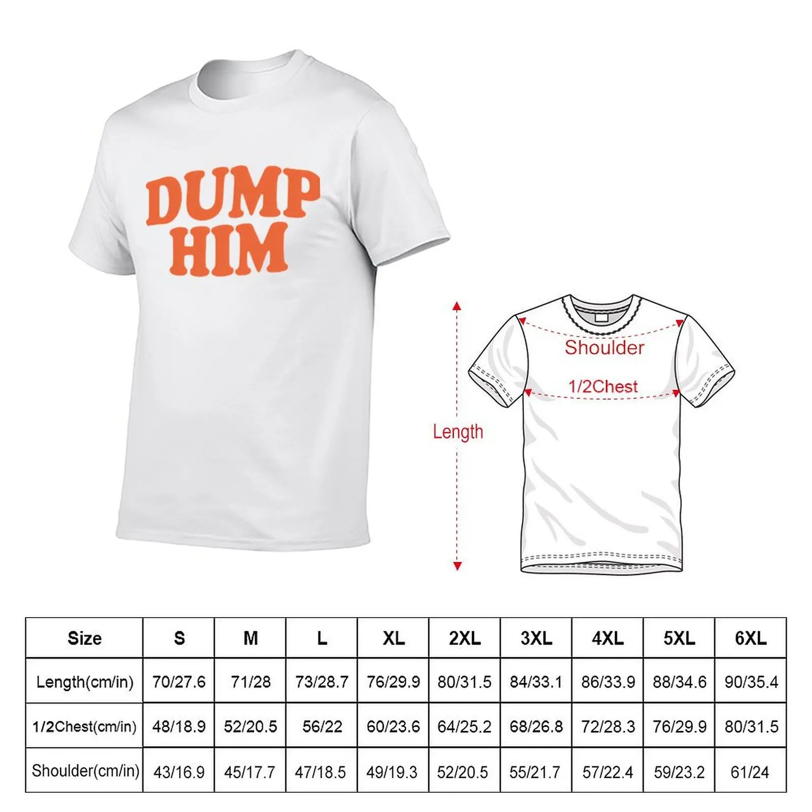 Britney Spears - DUMP HIM T-Shirt cotton tshirt 100% t shirt man casual T-Shirt