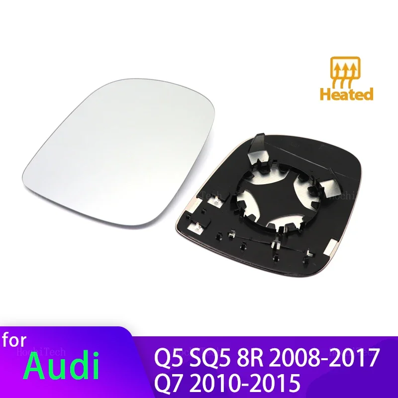 Left Right Door Side Heated Wing Mirror Glass Rearview Plate for Audi Q5 SQ5 8R 2.0 3.0 3.2 TFSI TDI 2008-2017 Q7 2010-2015