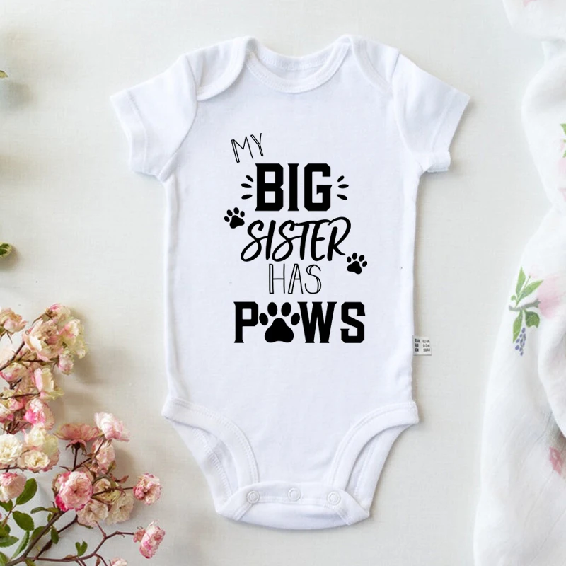

New My Big Sister Has Paws Cute Infant Onesies Newborn Baby Girl Bodysuits Clothes Funny Printed Toddler Boy Jumpsuit Romper