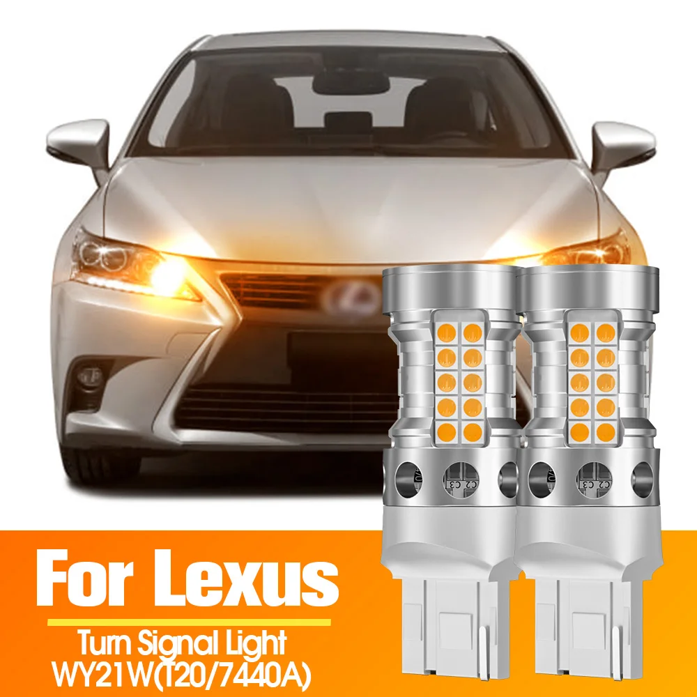 

2x LED Turn Signal Light Blub Lamp Canbus WY21W 7440A For Lexus RX330 RX400H RX350 RX450H RX450HL IS250 IS350 IS F IS200T CT200H