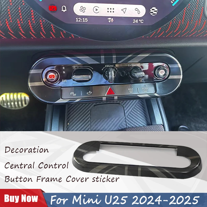 

Автомобильная кнопка центрального управления, наклейка на рамку для Mini Countryman U25 F65 F66 F67 Cooper S E SE J01 EV 2024 2025, аксессуары