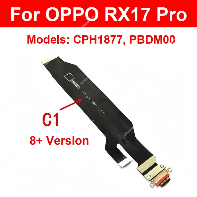 

USB Charging Dock Flex For OPPO R15 R15X R17 Pro Neo Mainboard Flex USB Charger Port Flex Ribbon Connector Repair Parts