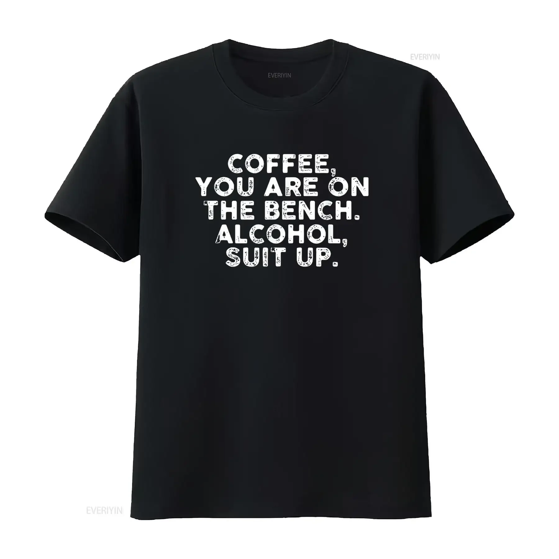 

Mens Coffee You Are On The Bench Alcohol Suit Up Funny Drinking T Shirt Black Large vintage Washed Top For Everyday Wear