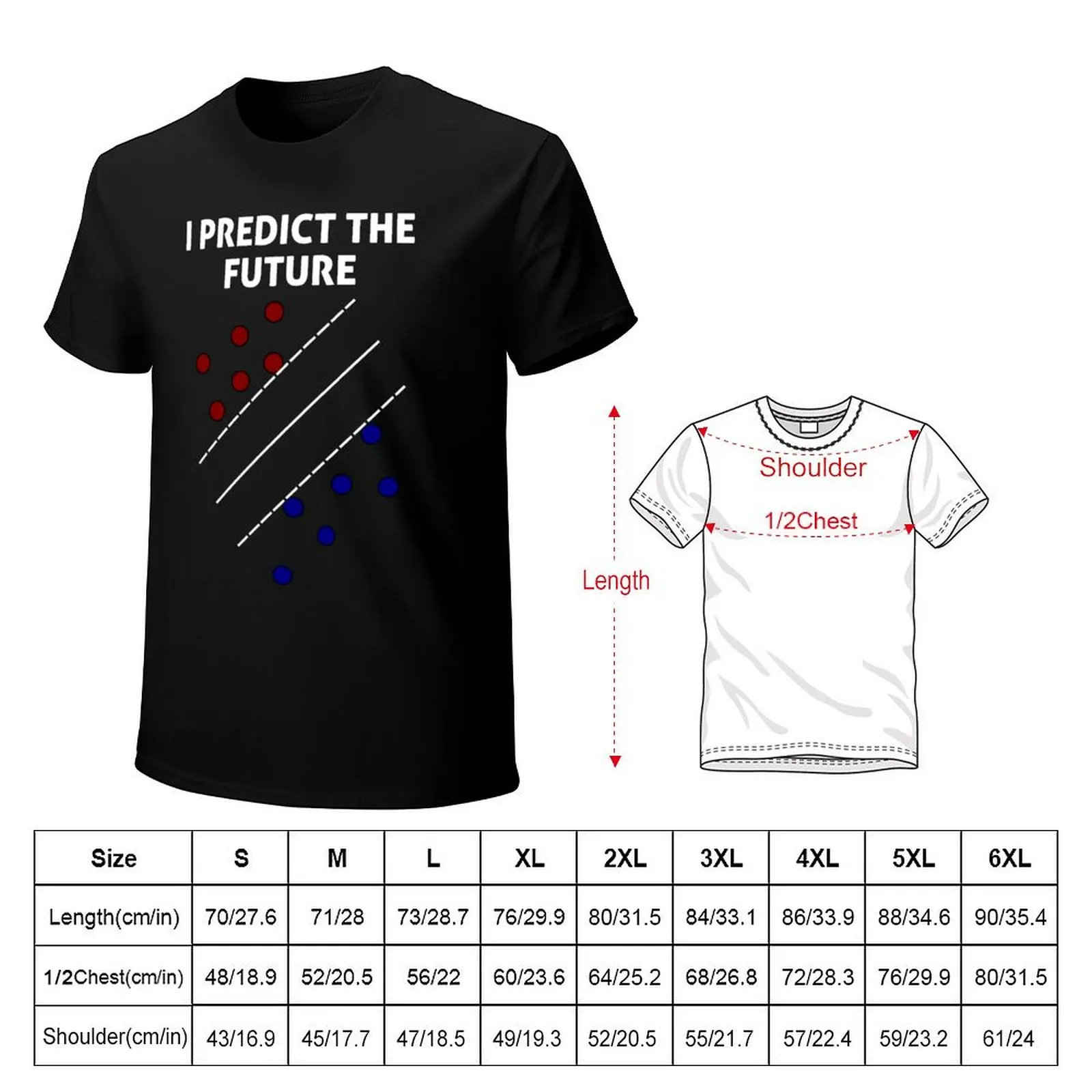 Support Vector Machine, Predict the Future T-Shirt Basic Simple Casual Short Sleeve Tee