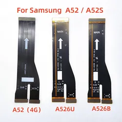 Main Motherboard Connector Board Ribbon LCD Display Flex Cable For Samsung Galaxy A52S A52 A526U A526B A528B 4G 5G