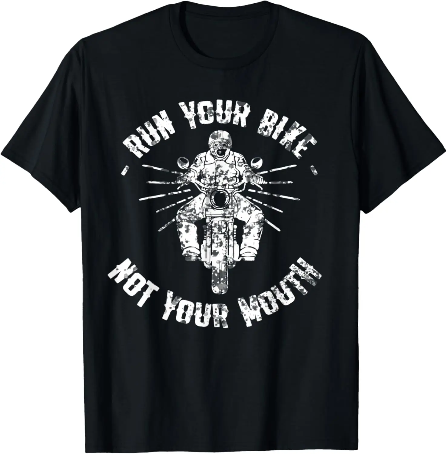 Koszulka dla motocyklisty z motywem „Uruchuj swój rower, a nie swoje usta”.