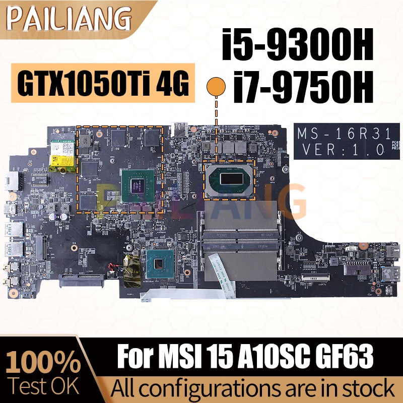 For MSI 15 A10SC Notebook Mainboard Laptop MS-16R31 i5-9300H i7-9750H GTX1050Ti 4G Motherboard Full Tested