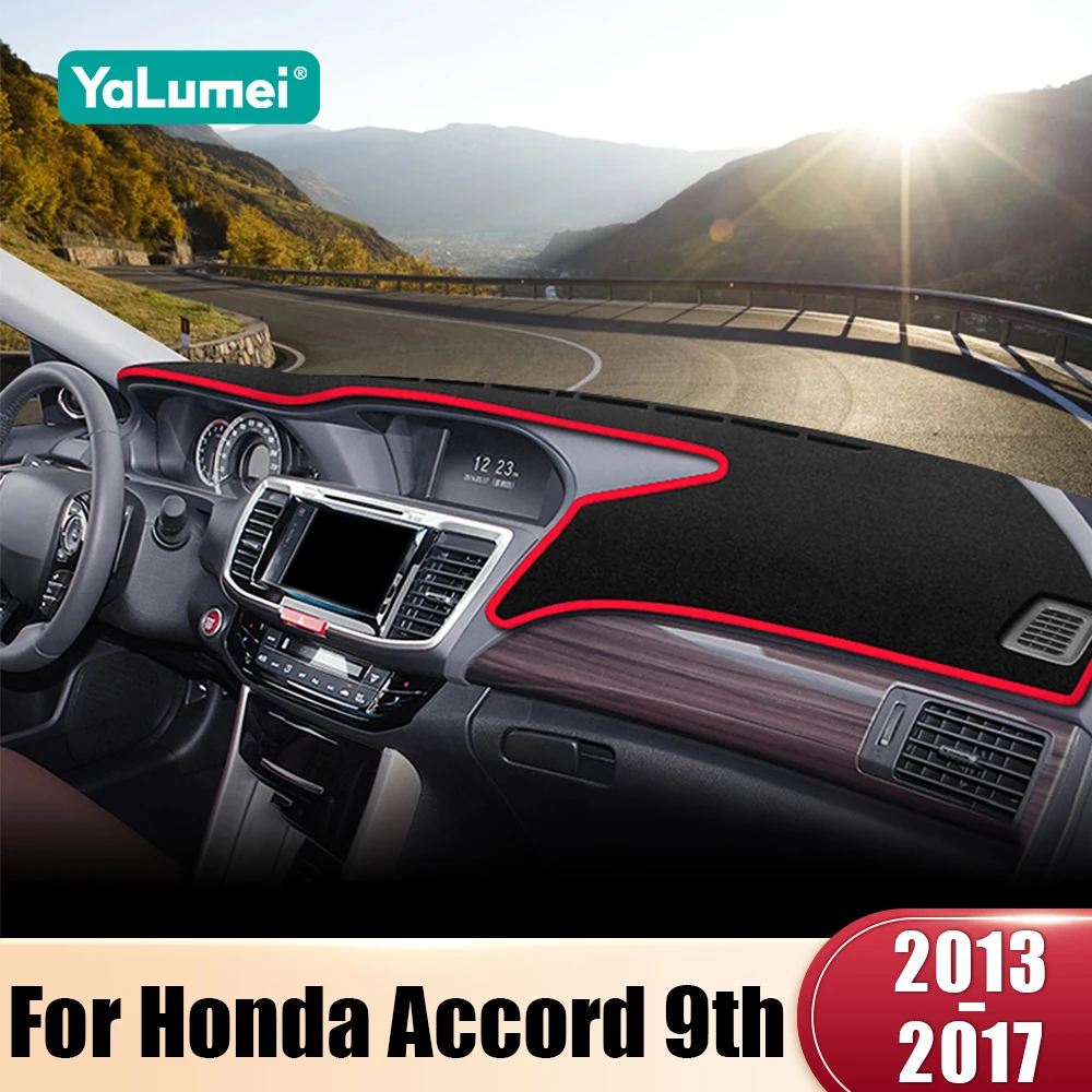 Für Honda Accord 9th 2013 2014 2015 2016 2017 Auto Dashboard Abdeckung Dash Matte Sonnenschutz Nicht-slip Pad innen Zubehör