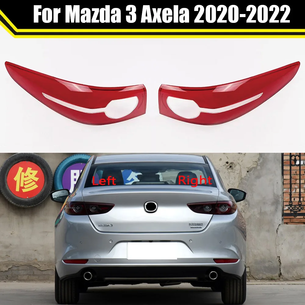 Auto Taillamp Caps For Mazda 3 Axela 2020 2021 2022 Car Rear Taillight Lens Cover Lampshade Lampcover Tail Lamp Light Shell