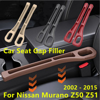 PU Car Seat Gap Leak Proof Sealing Filling Strip Seam Storage Box For Nissan Murano Z50 Z51 2002 2003 2004 2005 2006 2007 - 2015