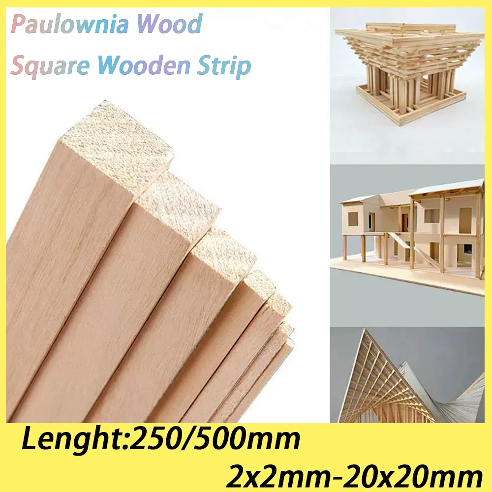 5-20Pcs 2x2mm-20x20mm Lenght 250/500mm Paulownia Wood Square Wooden Strip DIY Material Material Crafts Decoration Making Parts