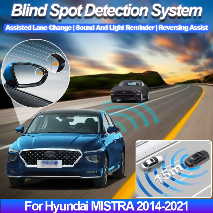 Car BSD BSM BSA Blind Area Spot Warning Drive Mirror Rear Radar Microwave Detection System For Hyundai MISTRA 2014 to 2021