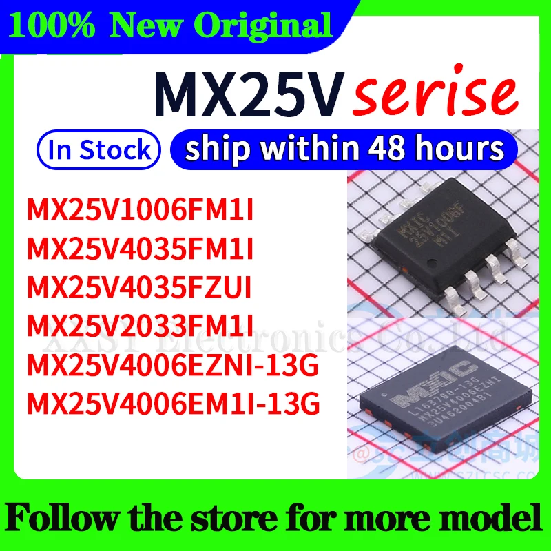 

MX25V1006FM1I MX25V4035FM1I MX25V4035FZUI MX25V4006EZNI-13G MX25V4006EM1I-13G MX25V2033FM1I In stock 48 hours ship